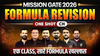 GATE 2026 Chemical Engineering Formula Revision In One Shot | Mission GATE 2026