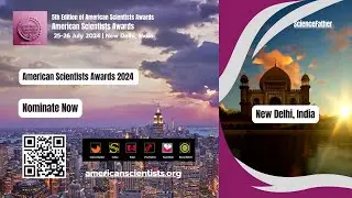 5th Edition of American Scientists Awards | 25-26 July 2024 | New Delhi, India