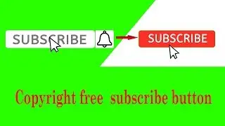 Best Green Screen SUBSCRIBE BUTTON || Subscribe Green Screen no Copyright