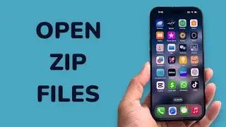 How To Open Zip Files on iPhone