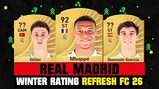 FIFA 26 | REAL MADRID WINTER RATING UPGRADES & DOWNGRADES IN FC 26! 😱🔥 ft. Mbappe, Güler, Vini...