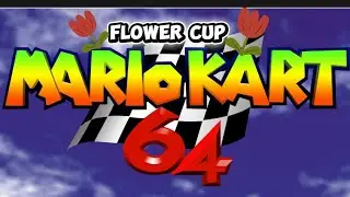 Let's play Mario Kart 64, Flower Cup grand prix 