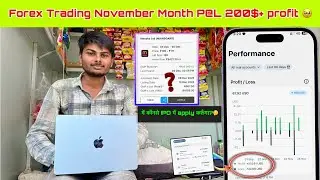 Forex Trading ka One Month P&L🤔|Funded Account Profit|Best IPO apply 2025|What I change in trading?