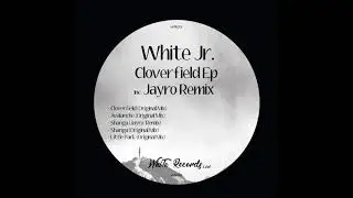 White Jr. - Shanga (Jayro Remix)