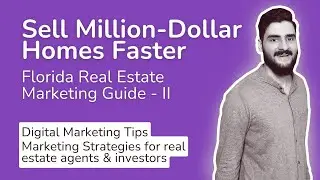 Florida Luxury Real Estate Marketing Guide