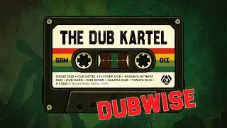 The Dub Kartel - Dubwise [Seven Beats Music]