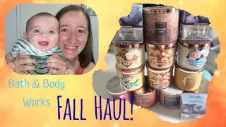 new Fall Bath and Body Works Candle Haul 2022