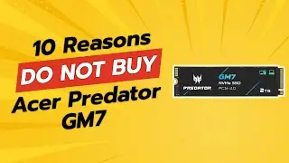 Обзор SSD-накопителя Acer Predator GM7 2TB: 10 причин НЕ покупать 🛑💾