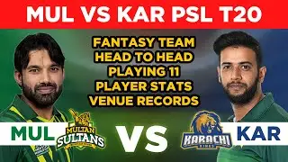 MUL vs KAR Dream11|MUL vs KAR Dream11 Prediction|MUL vs KAR Dream11 Team