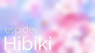 EspiDev - Hibiki