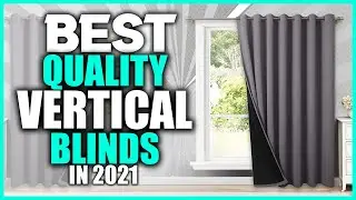 Best vertical blinds 2021| Best window blinds reviews | Top 5 Check