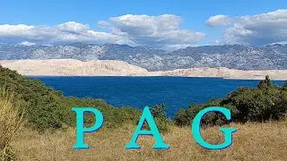 PAG / spectacular island incl. Mars trail / CROATIA