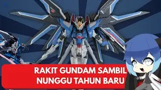 TUNGGU TAHUN BARU YA RAKIT GUNDAM HEHE | VTUBER INDONESIA