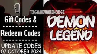 Demon Legend: Fury | New Redeem Codes 7 October 2024 | Gift Codes - How to Redeem Codes