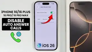 [iOS 26] How to Disable Auto Answer Calls on iPhone 16 / 16 Pro Max