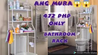 BATHROOM RACK FOR ONLY 472 PHP 😱😱|UNBOXING AND ASSEMBLING