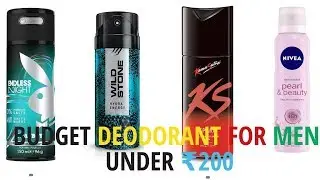 Budget Deodorant for Men Under ₹200 Low Price || Best Deodorant in India (2019)😱😱😱