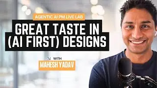 Building Great Taste (AI First) Designs