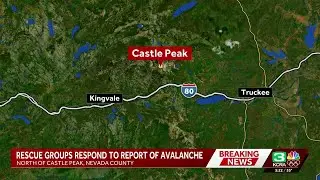 Nevada County rescue teams search area after reported avalanche