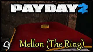 Mellon (The Ring) All Ring Locations [Payday 2]