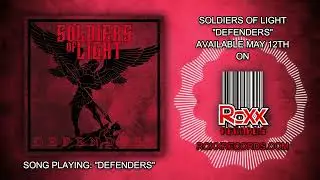 Soldiers Of Light - Defenders