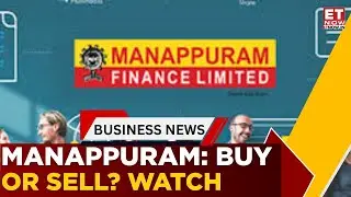 Manappuram Finance: Buy, Sell Or Hold After RBI Flags Bain Capital Plan? | Business News | ET Now