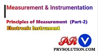 ELECTRONIC INSTRUMENTATION AND MEASUREMENT-Electronic Instrument (PRINCIPLES OF MEASUREMENT)