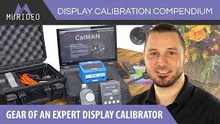 Display Calibration Compendium with Jason Dustal