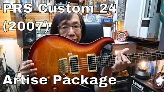 The PRS Custom 24 Artise Package (2007). Playthrough and review.