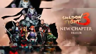 Shadow fight 3 || new chapter