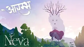 Neva PC Gameplay Walkthrough