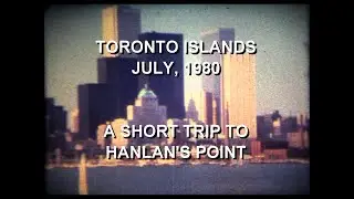 Toronto Islands - July, 1980. A Short Trip to Hanlan's Point