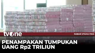 Kejagung Sita Uang Rp11,8 Triliun Kasus Ekspor Bahan Baku Minyak | Kabar Utama Pagi tvOne