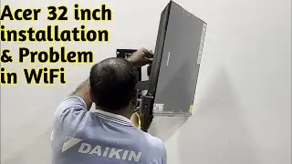Acer 32 inch Android LED TV Installation & Review in Hindi