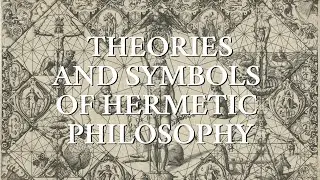 Oswald Wirth - Theories and Symbols of the Hermetic Philosophy