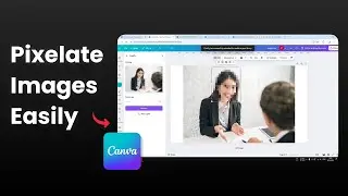 How to Pixelate an Image in Canva