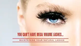 You Can&rsquo;t Have Mega Volume Lashes 24/7 Unless..