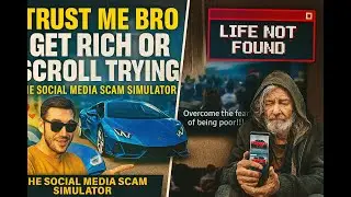 Episode 5  - Get Rich or Scroll Trying: The Social Media Scam Simulator
