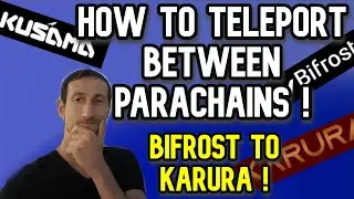 How To Teleport Between Parachains ! Bifrost To Karura !