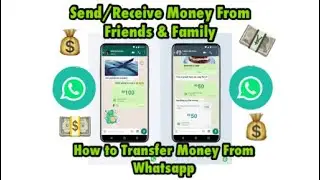 How to Transfer Send/Receive Money Through Whatsapp Latest 2020