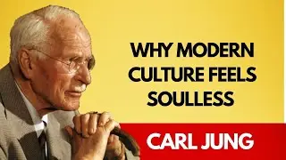 The Loss of the Soul in Modern Man: Jung's Explanation for Narcissistic Culture