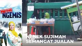 KARENA AGAMA!! Nenek Sumijah Semangat Dalam Berdagang | PANTANG NGEMIS | EPS.138 (1/3)