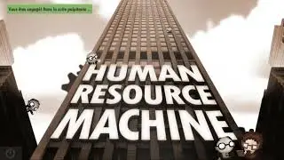 Human Resource Machine || Walkthrough  || - Part 1 - [ YEAR 1 to YEAR 9 ]