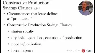 Constructive Production Clauses & Shut-In Royalties (Oil & Gas 12.1)