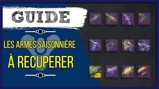 Les armes de la Saison du Vœu à récupérer | Destiny 2
