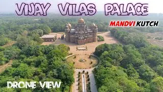 Vijay Vilas Palace | Mandvi Beach Kutch | Cinematic Drone View