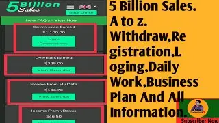 5billionsales.com A to Z,Withdraw, Registration, Loging,Daily work,Business Plan And All Information