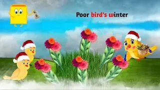 Poor Bird Story | Gareeb Chirya Ki Kahani | Moral Story | Poor Bird's Winter Story | English Cartoon