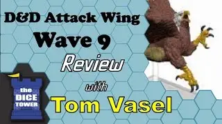 Обзор DnD Attack Wing &mdash; Wave 9 &mdash; с Томом Васелем