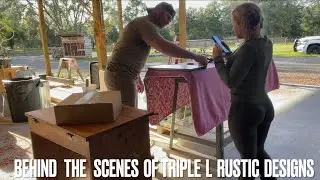Behind The Scenes w/ Zoe Triple L Rustic Designs